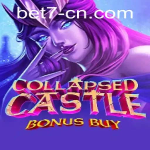 Exploring CollapsedCastleBonusBuy at bet7 PH: A Comprehensive Guide