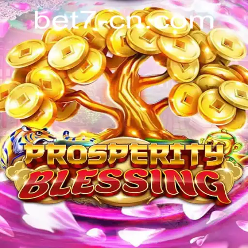 Explore the Thrilling World of ProsperityBlessing: A Comprehensive Guide